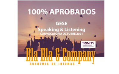 100% Aprobados GESE y Speaking & Listening. Octubre 2021